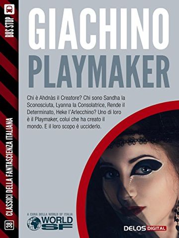 Playmaker (Classici della Fantascienza Italiana)